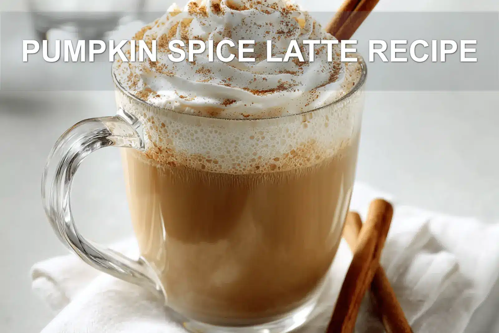 Pumpkin Spice Latte Recipe: Simple and Irresistible