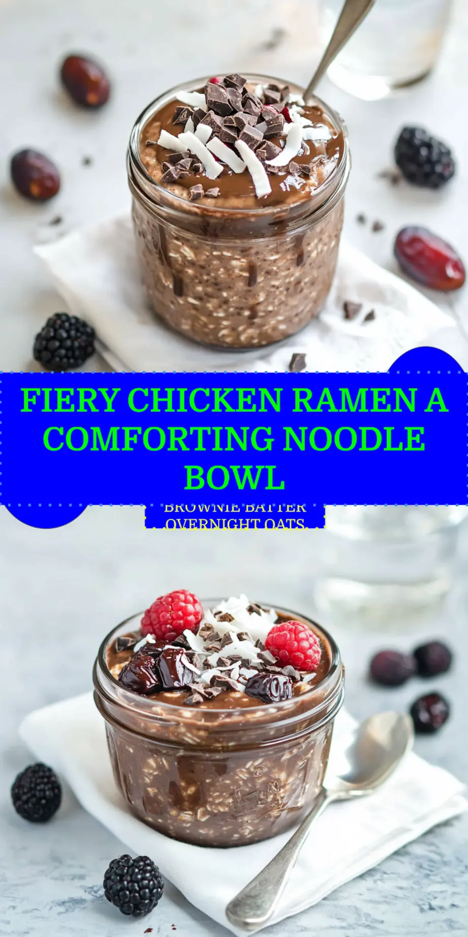 BROWNIE BATTER OVERNIGHT OATS creamy chocolate oats topped with berries dates dark chocolate and coconut flakes_pin