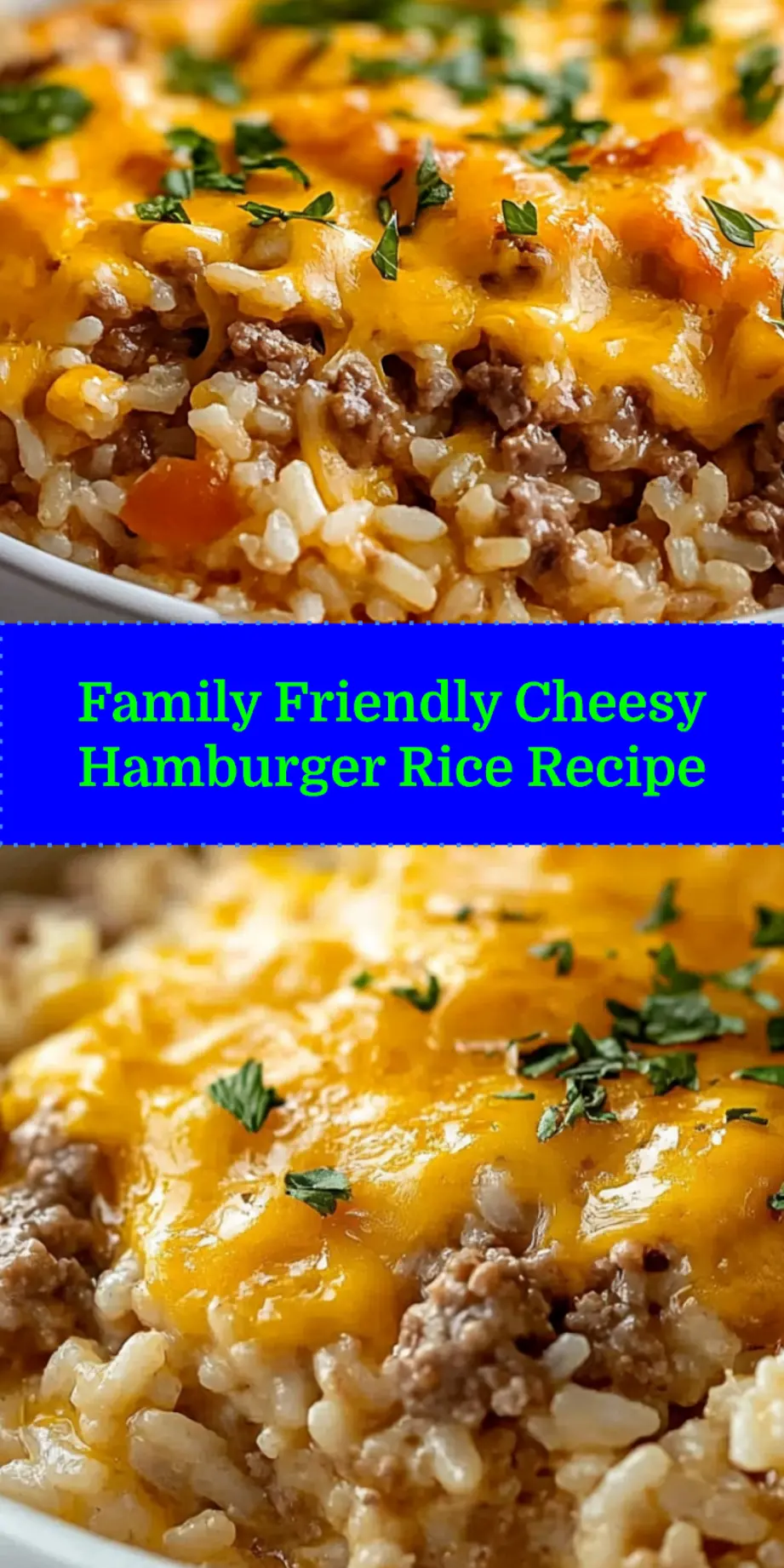 CHEESY HAMBURGER RICE CASSEROLE RECIPE centered hero view, clean and uncluttered_pin
