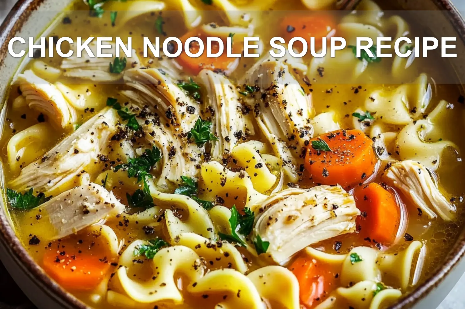 Warm and cozy chicken noodle soup served in a white bowl with herbs