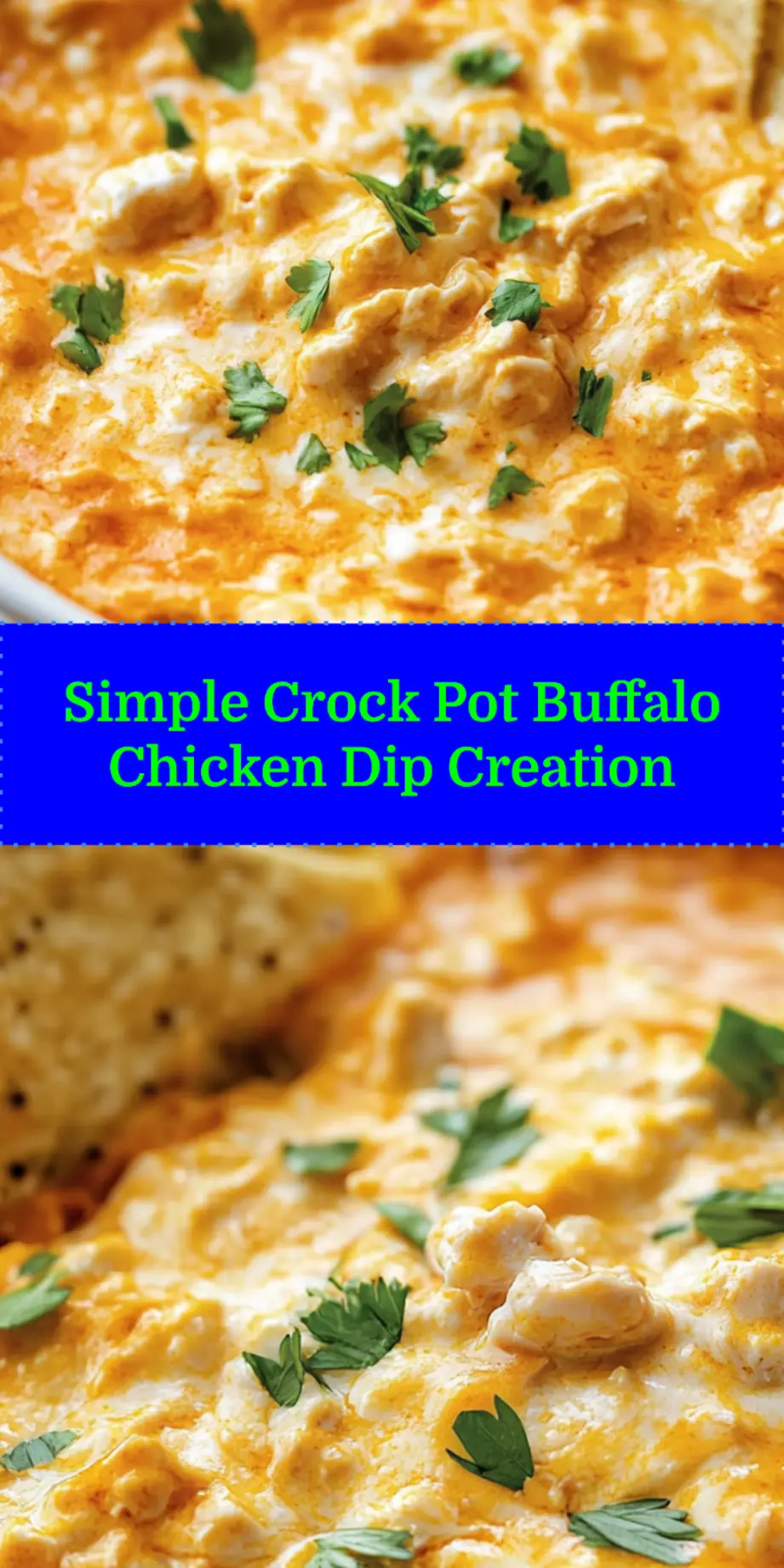 Crock Pot Buffalo Chicken Dip: Easy and Irresistible 3 CROCK POT BUFFALO CHICKEN DIP centered hero view, clean and uncluttered_pin