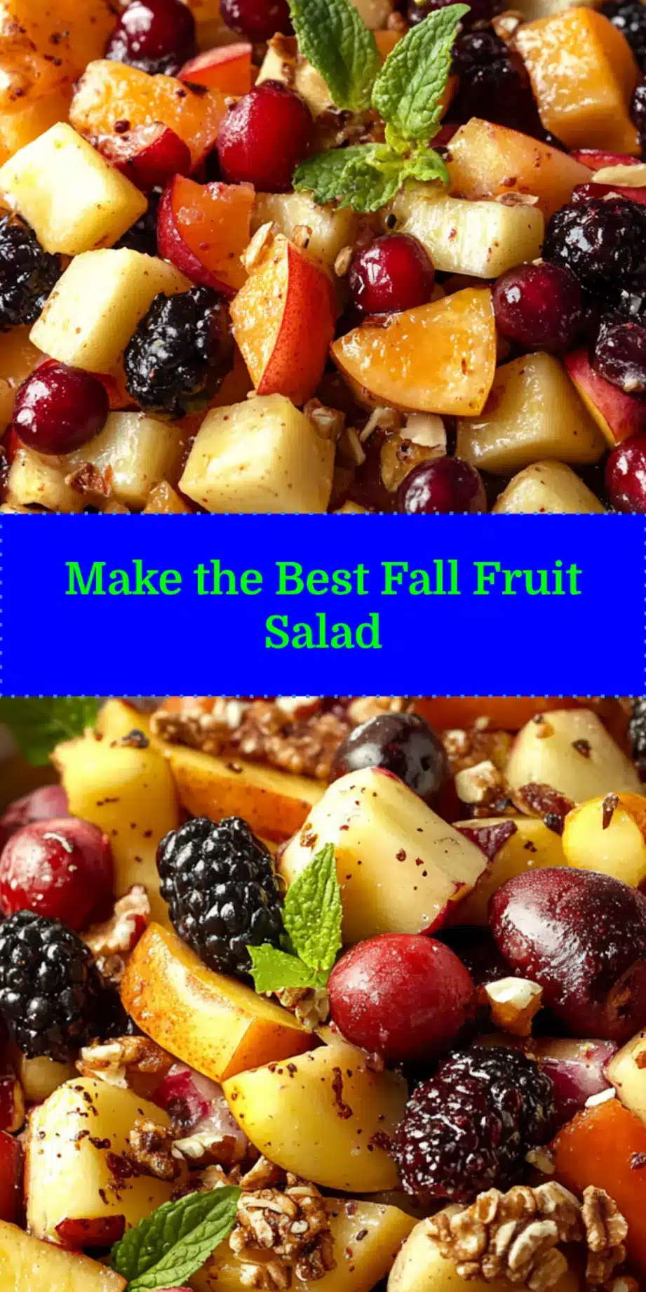 FALL FRUIT SALAD centered hero view, clean and uncluttered_pin