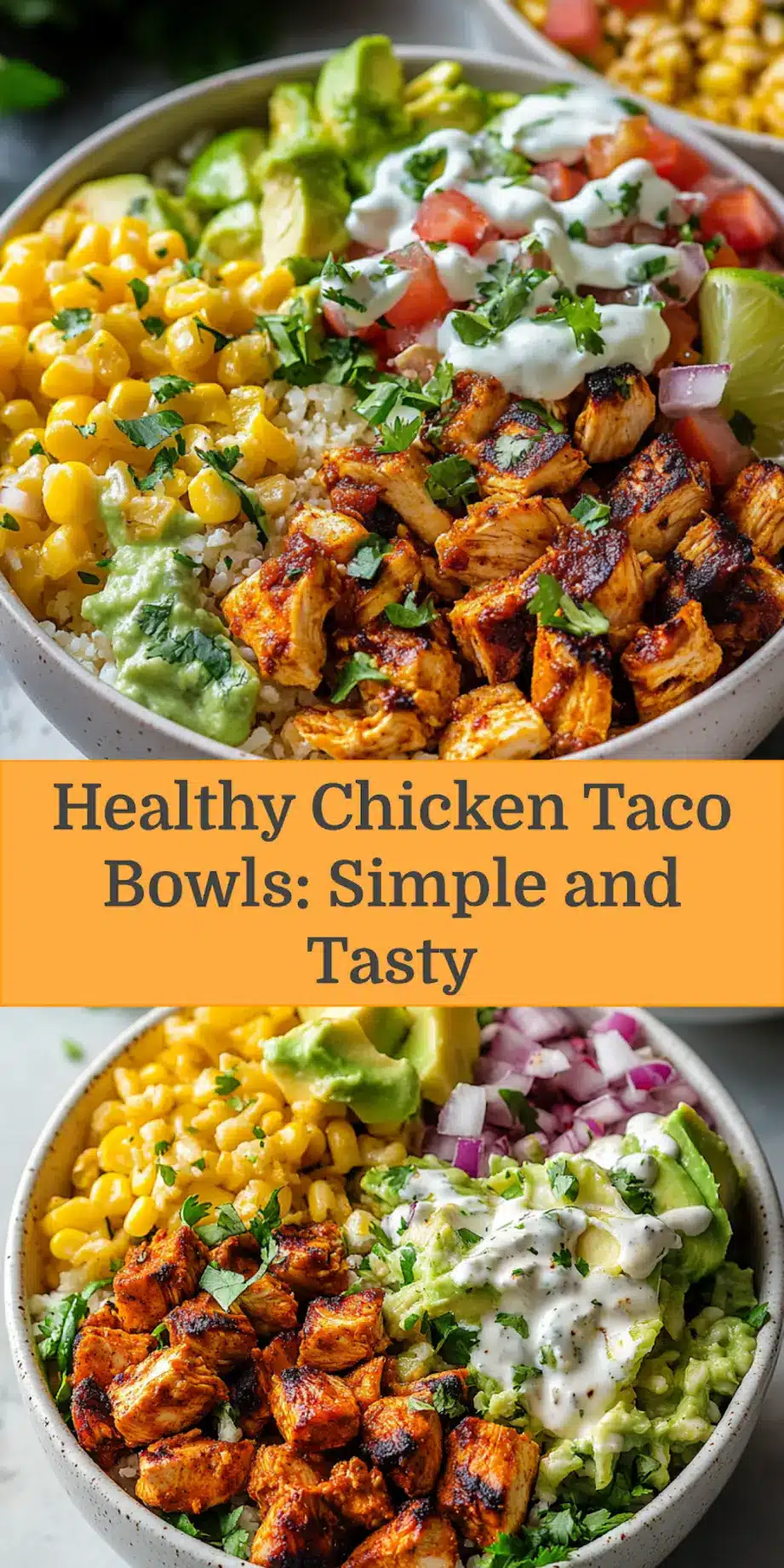 HEALTHY CHICKEN TACO BOWLS centered hero view, clean and uncluttered_pin