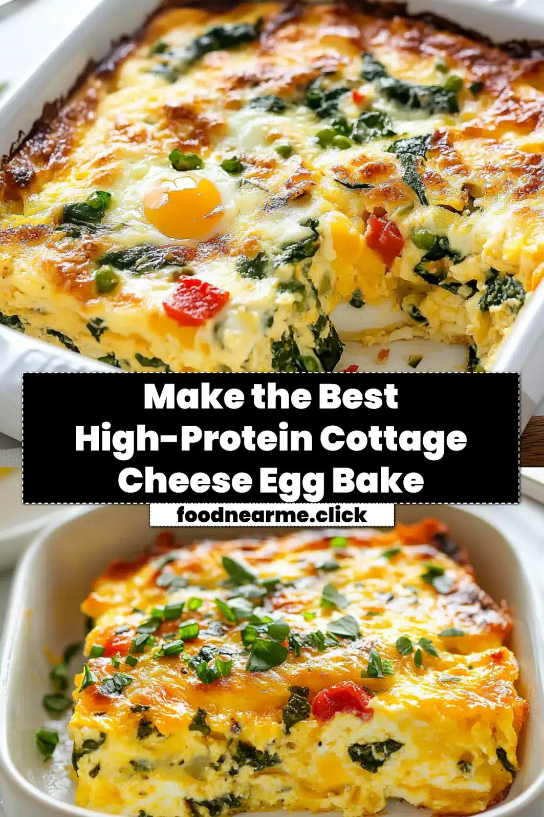 High-Protein Cottage Cheese Egg Bake: Delicious Recipe 3 HIGH PROTEIN COTTAGE CHEESE EGG BAKE centered hero view, clean and uncluttered_pin
