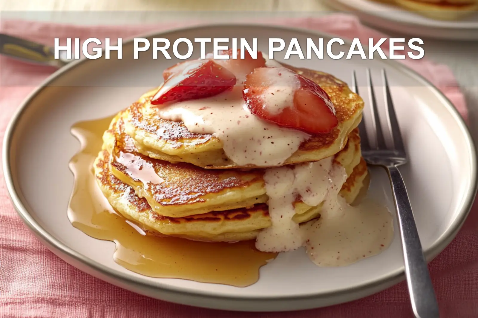 High protein pancakes
