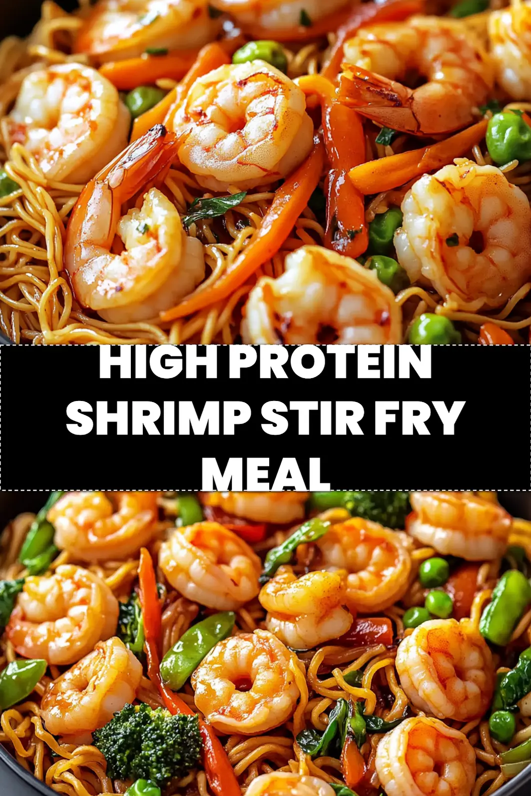 HIGH PROTEIN SHRIMP STIR FRY WITH NOODLES centered hero view, clean and uncluttered_pin