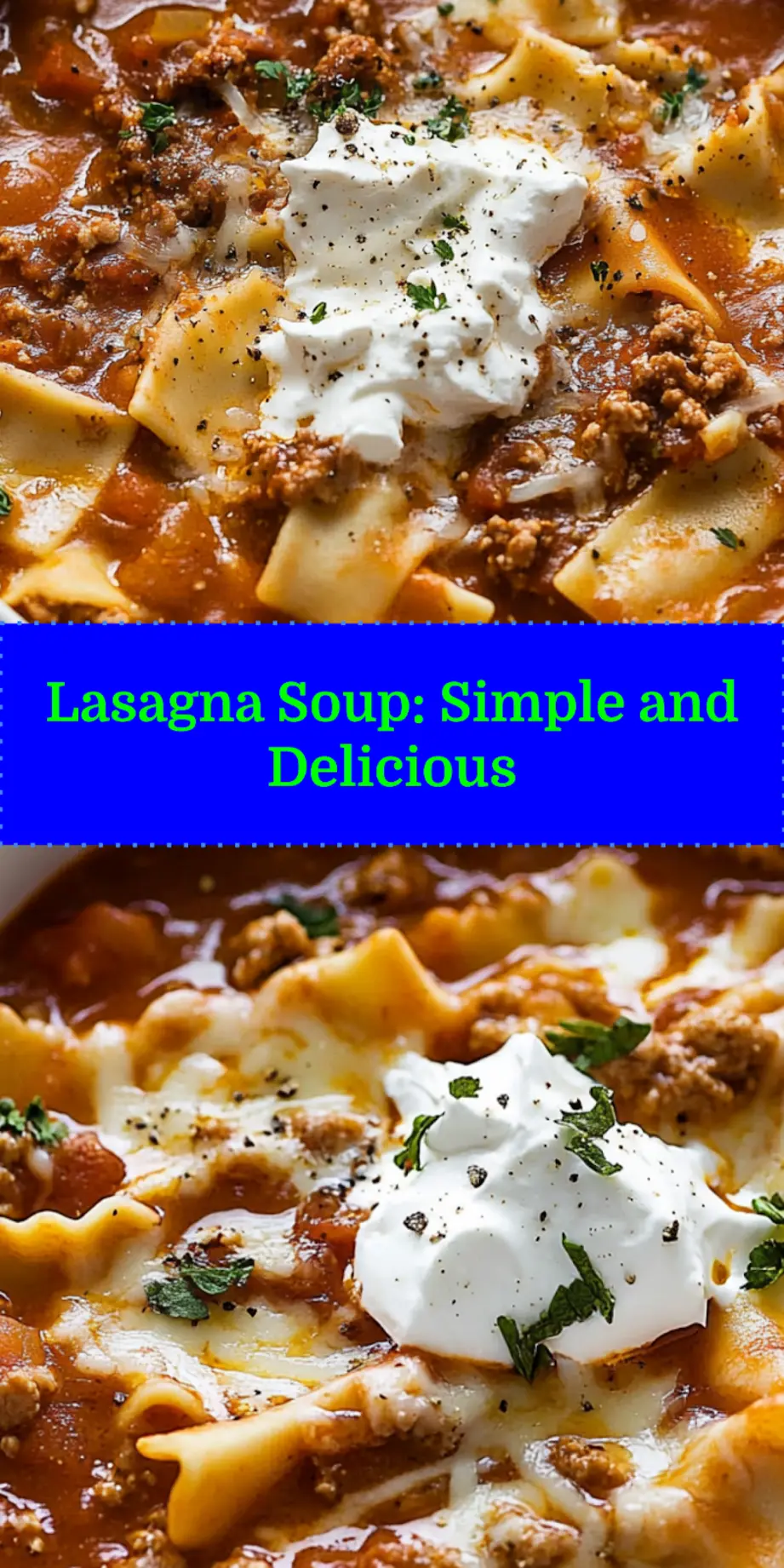 LASAGNA SOUP centered hero view, clean and uncluttered_pin