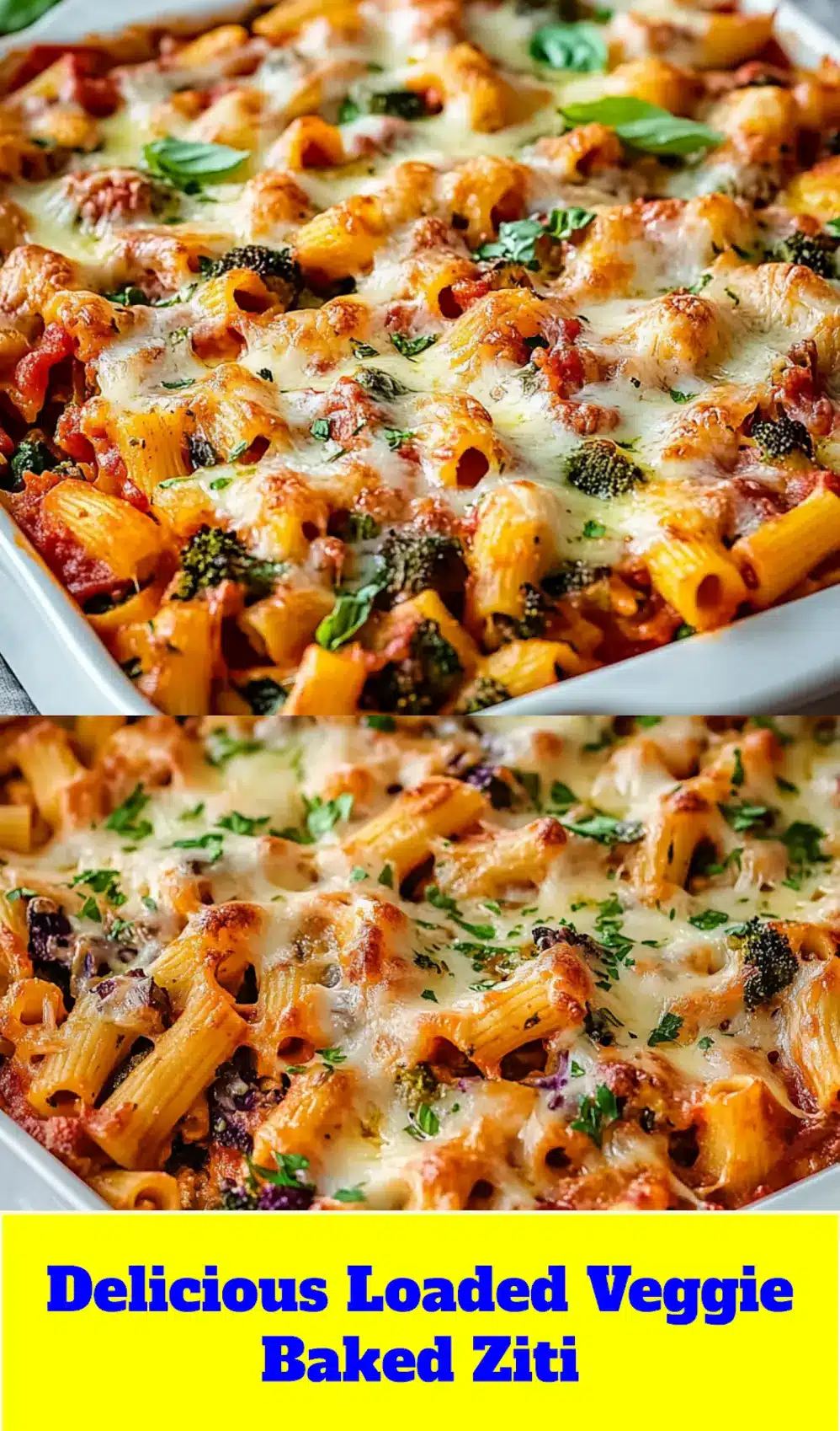 LOADED VEGGIE BAKED ZITI centered hero view, clean and uncluttered_pin