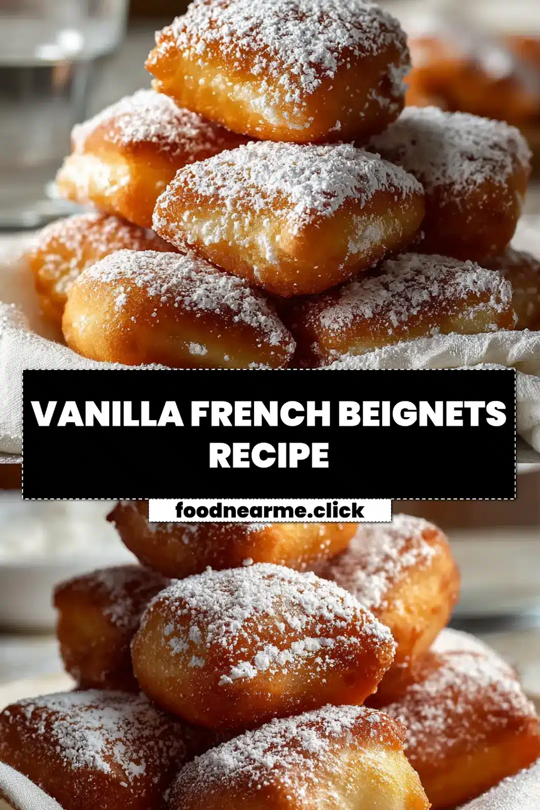 VANILLA FRENCH BEIGNETS RECIPE golden beignets dusted with powdered sugar on white napkin_pin