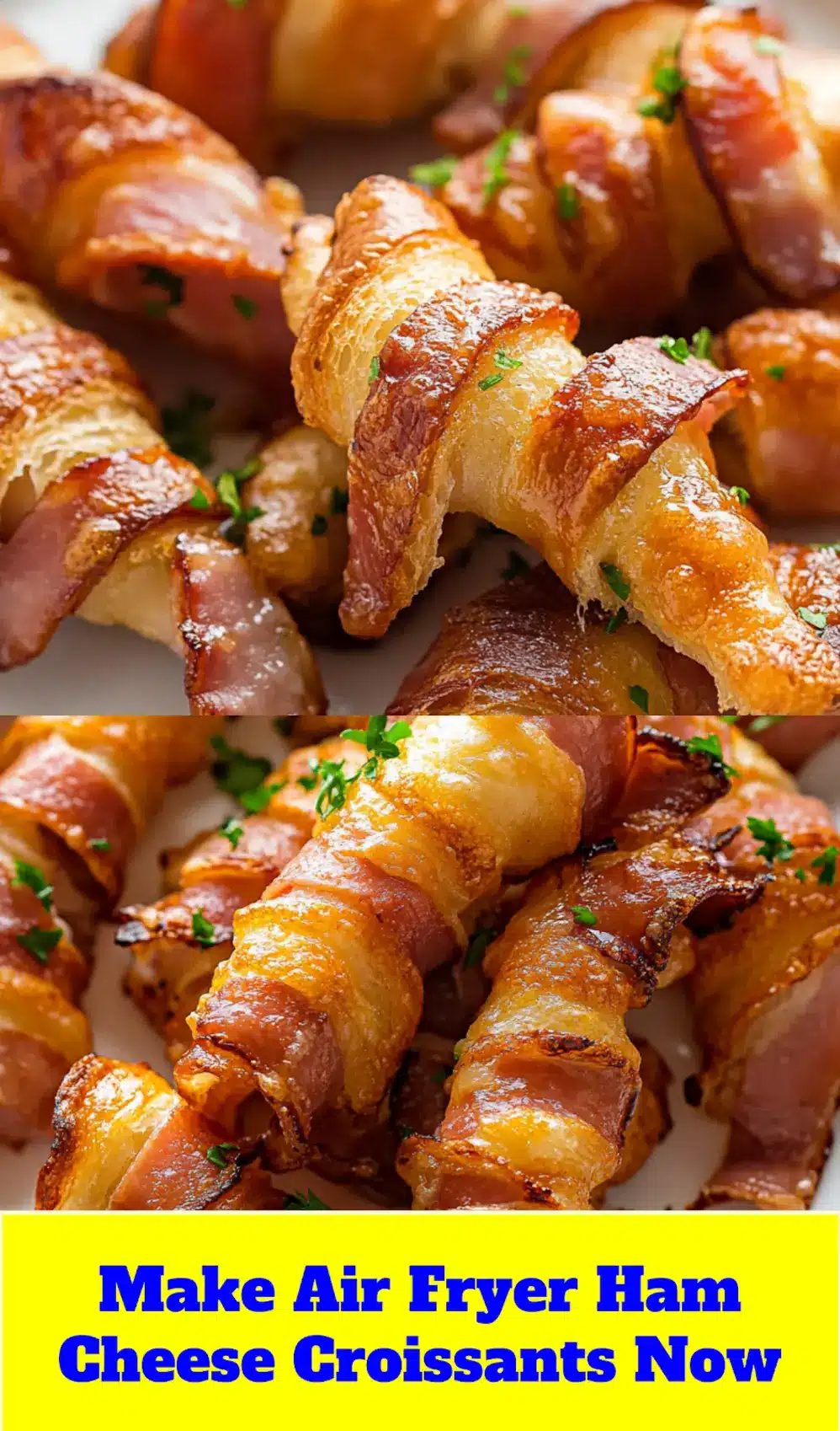 Air Fryer Ham Cheese Croissants - Irresistibly Easy Recipe 4 Pin-friendly image of golden-brown Air Fryer Ham Cheese Croissants, perfectly baked and ready for sharing.