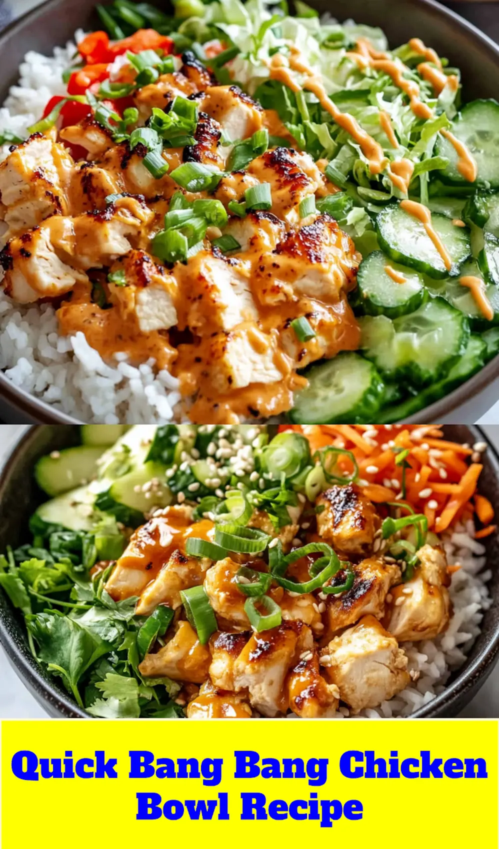 Bang Bang Chicken Bowl Recipe: Quick Delicious Dinner 3 BANG BANG CHICKEN BOWL RECIPE centered hero view, clean and uncluttered_pin