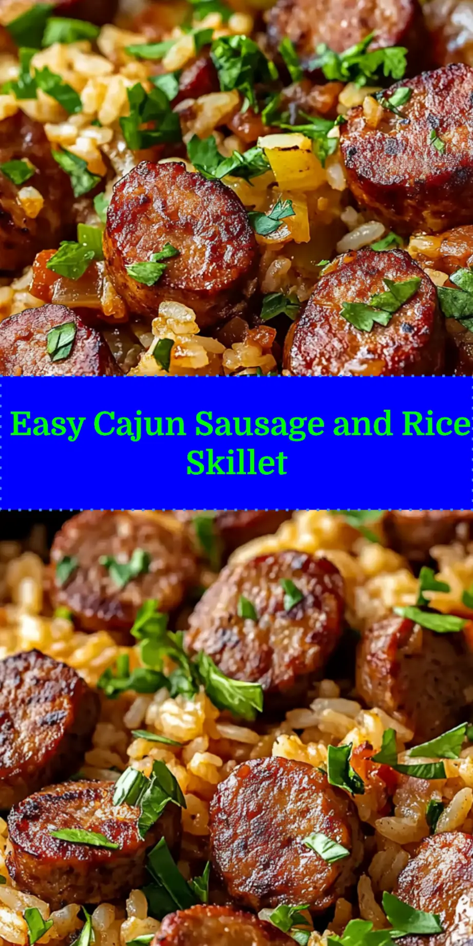 Cajun Sausage and Rice Skillet: Quick Easy Dinner 4 Pin for Cajun Sausage and Rice Skillet recipe: a flavorful one-pan meal perfect for weeknights