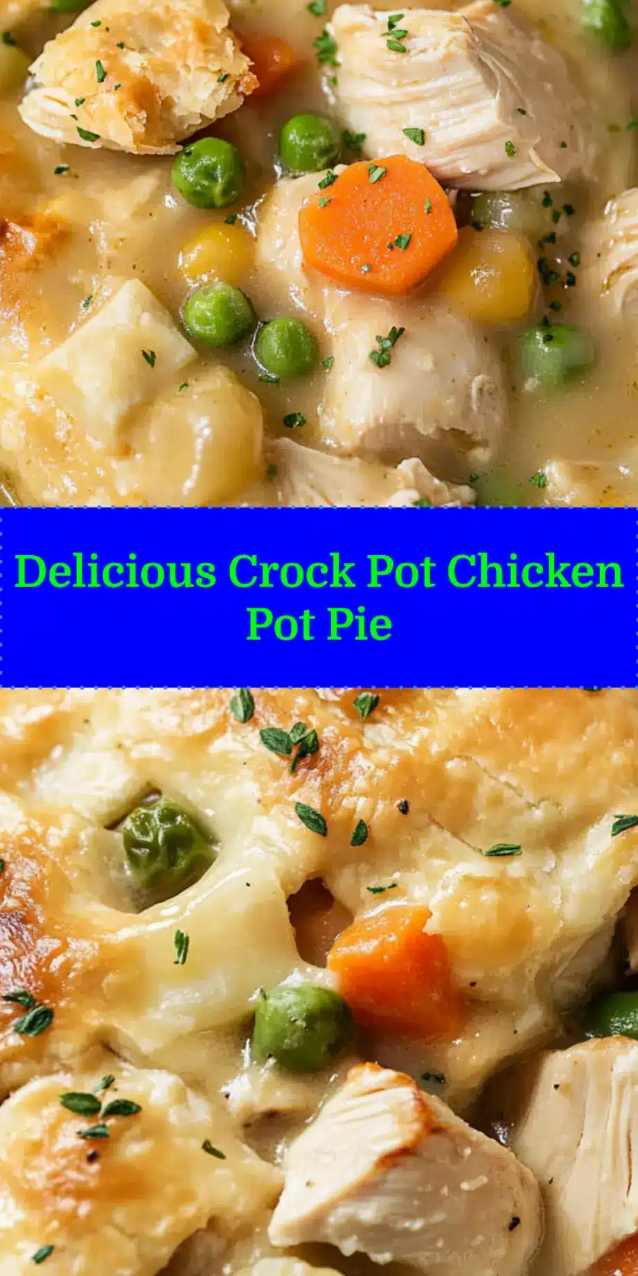 Delicious Chicken Pot Pie Crock Pot served in a bowl with a golden biscuit on top, ready for a comforting meal.