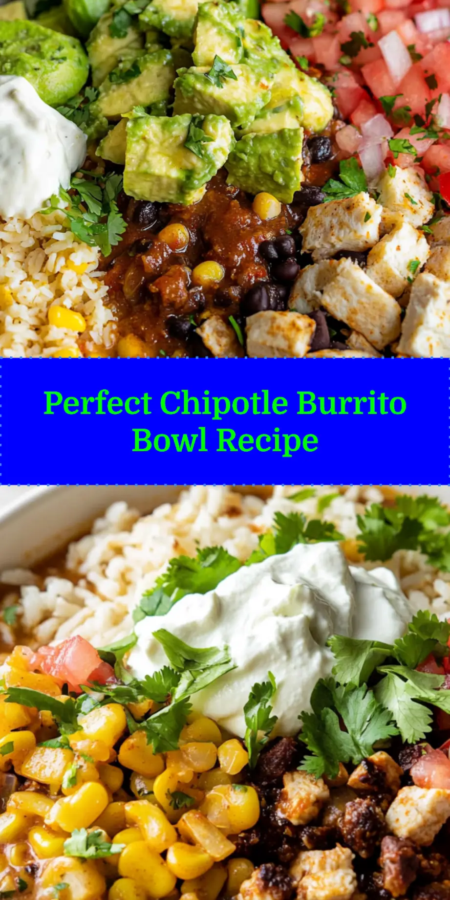 Overhead shot of a colorful Chipotle Burrito Bowl, ideal for social media sharing on Pinterest