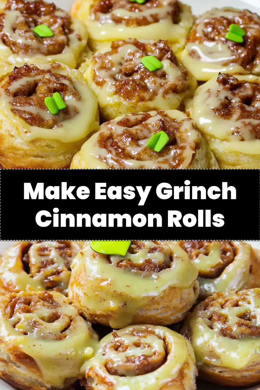 Pin image for Grinch Cinnamon Rolls, showcasing the festive green frosted rolls with red heart candies