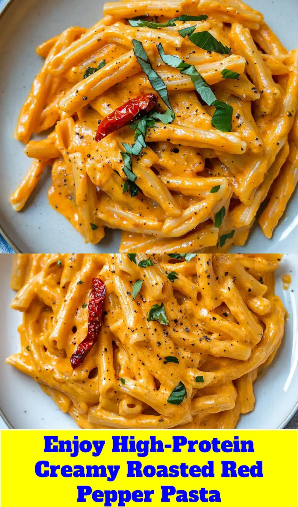 Pinterest image featuring HIGH PROTEIN CREAMY ROASTED RED PEPPER PASTA, a close-up shot of the creamy pasta dish ready to serve.