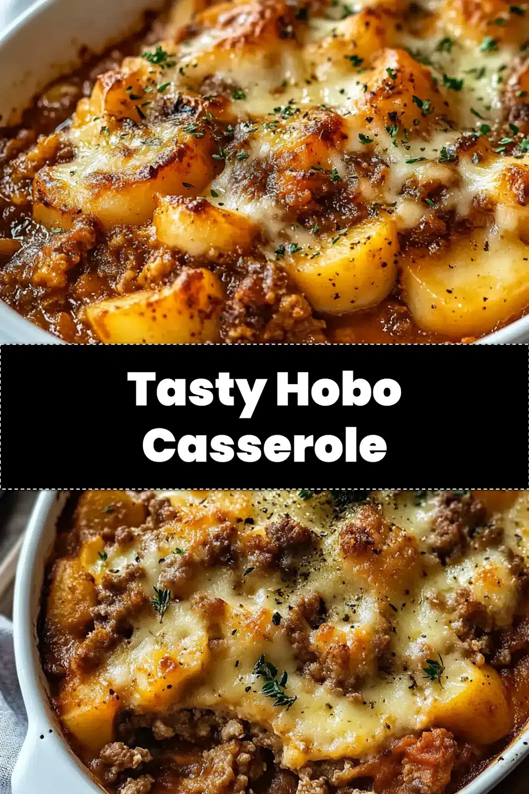 Hearty Hobo Casserole with golden-brown cheese and tender beef, ready to serve.
