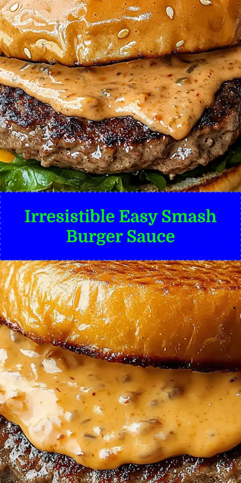 A completed smash burger generously topped with a dollop of irresistible smash burger sauce, ready for serving.