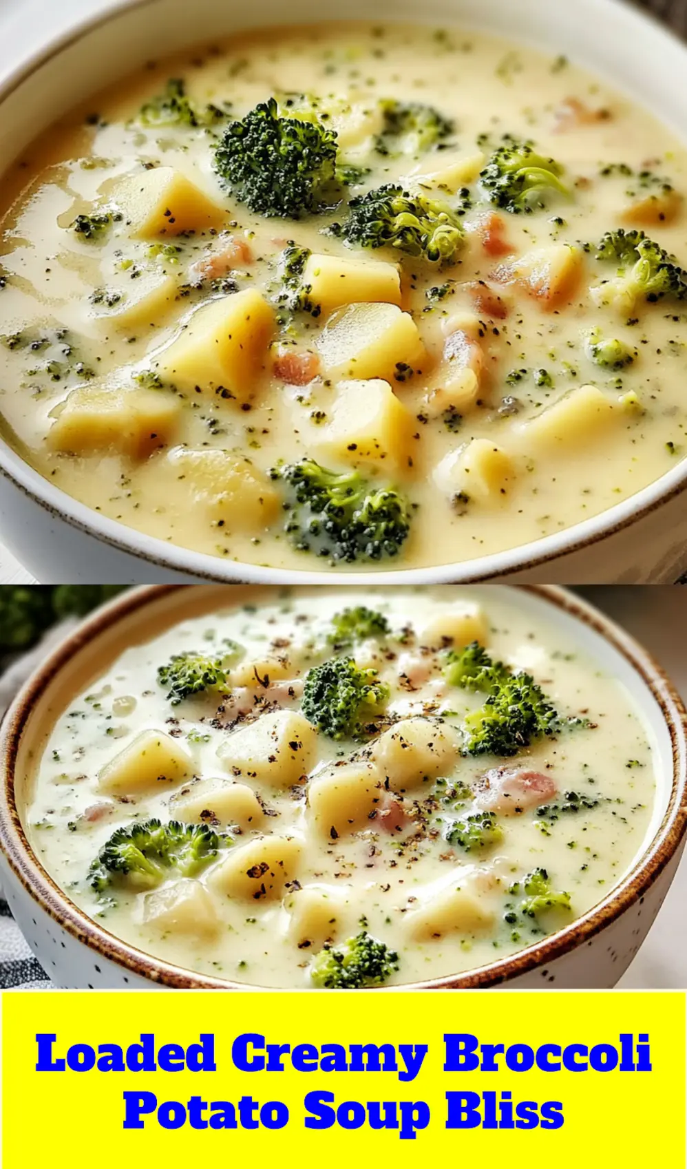LOADED CREAMY BROCCOLI POTATO SOUP perfect for Pinterest or social media sharing