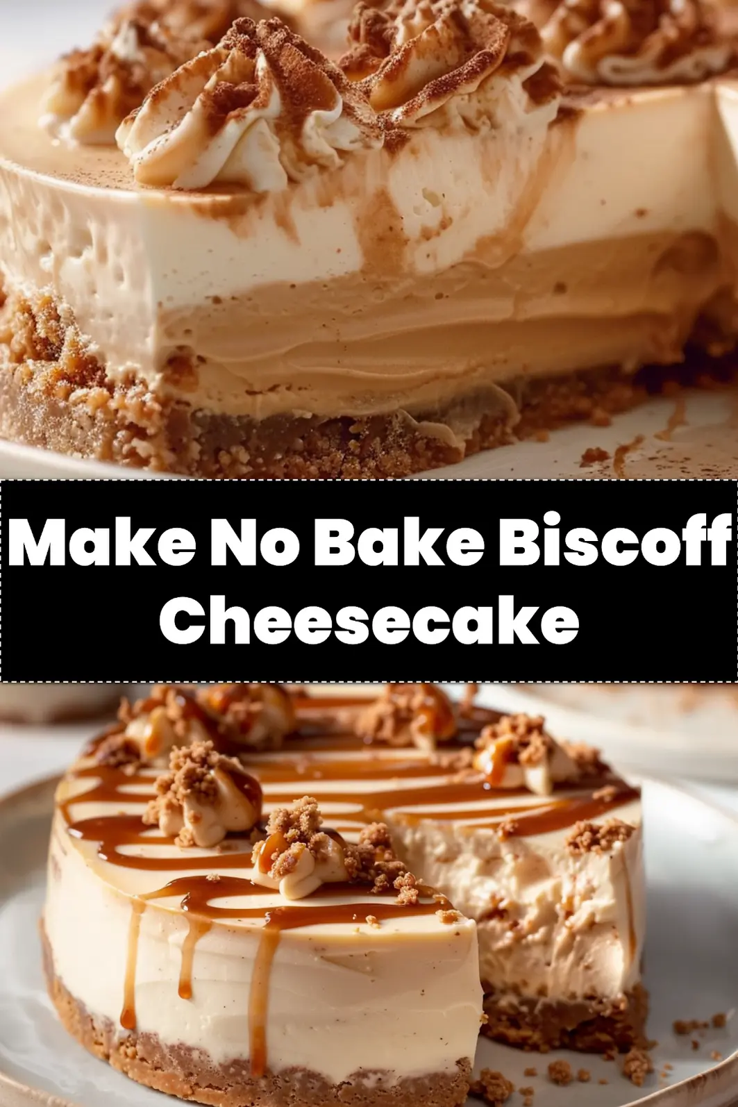 NO BAKE BISCOFF CHEESECAKE centered hero view, clean and uncluttered_pin