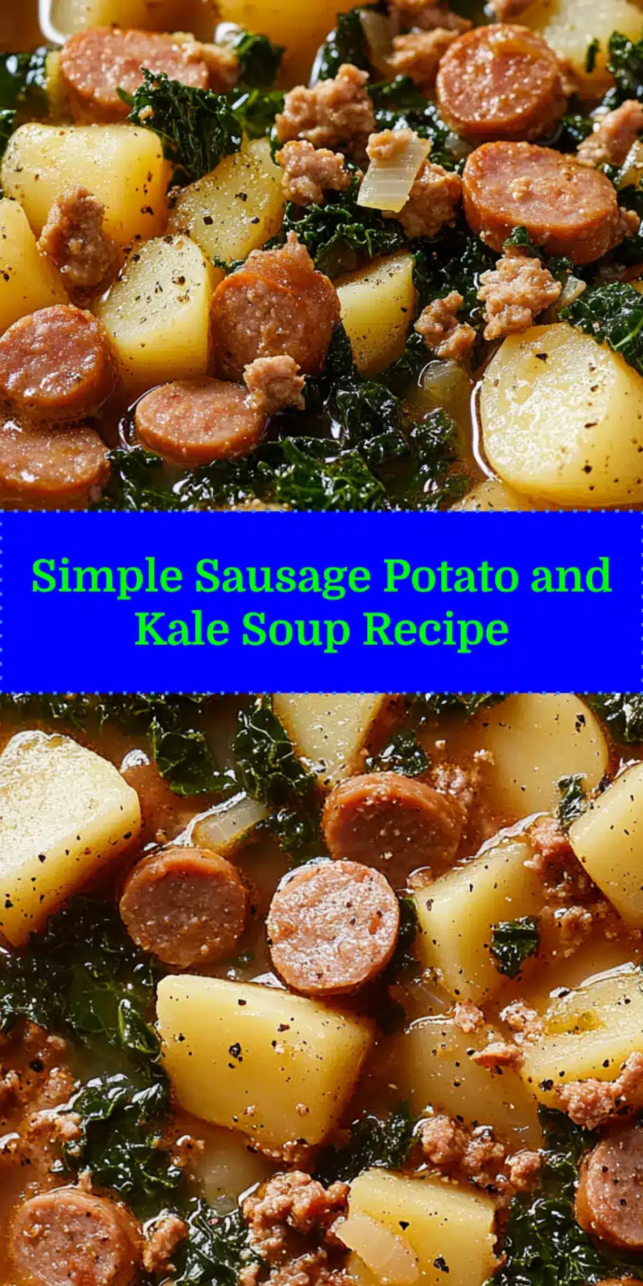 A comforting bowl of Sausage Potato and Kale Soup, garnished with fresh herbs and ready to serve