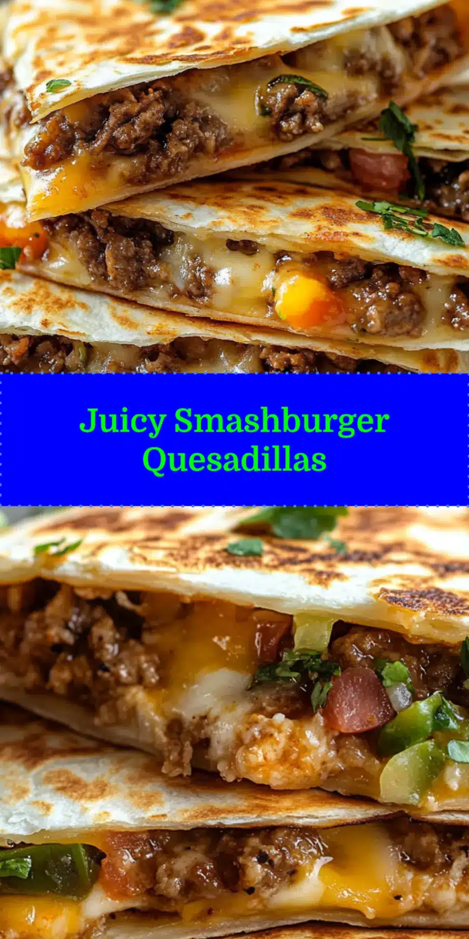 Smashburger Quesadillas The Perfect Quick Recipe 3 Close-up of a crispy Smashburger Quesadilla, sliced in half to reveal melted cheese and seasoned ground beef, garnished with fresh dill pickles.