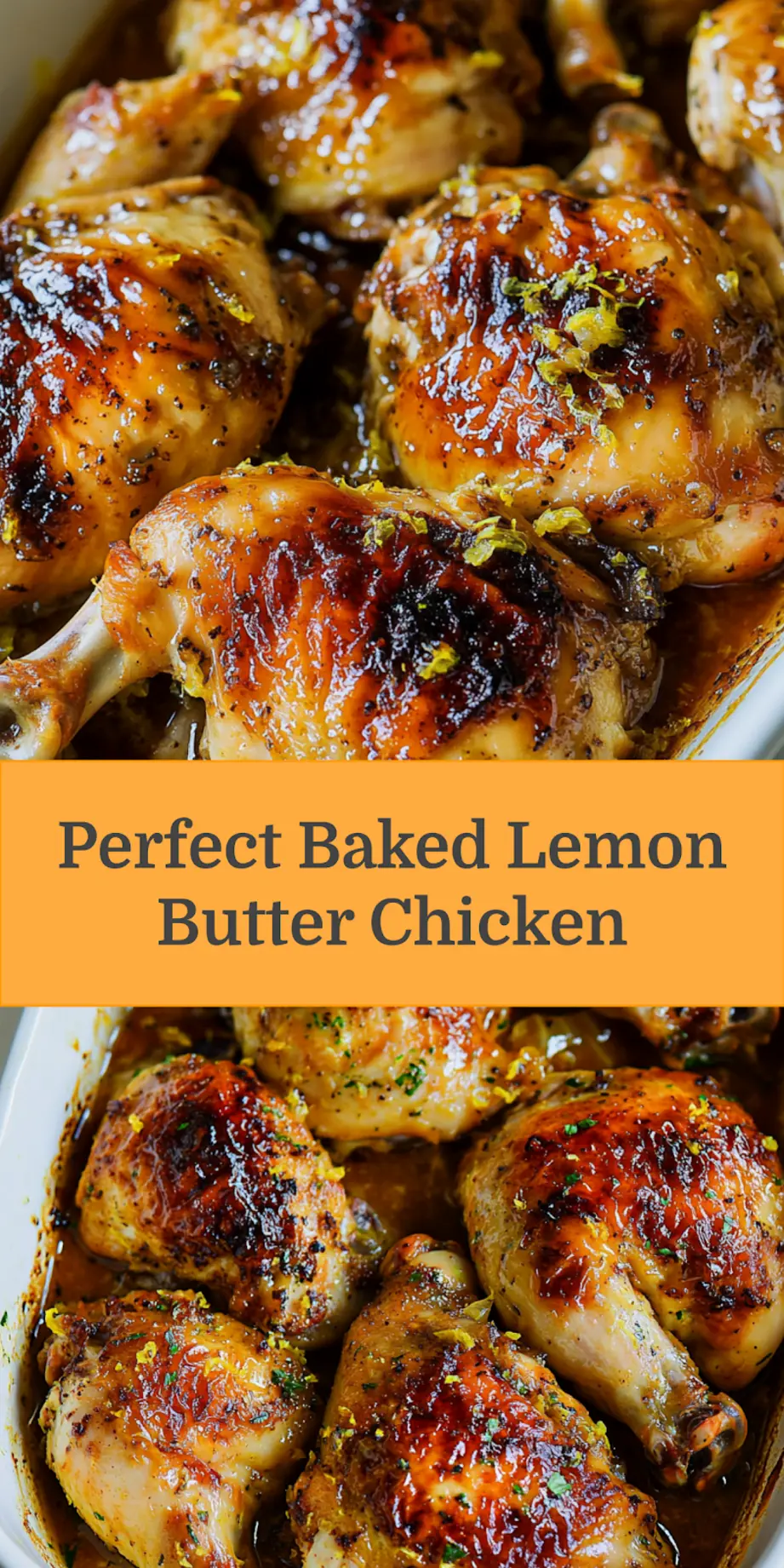 BAKED LEMON BUTTER CHICKEN centered hero view, clean and uncluttered_pin