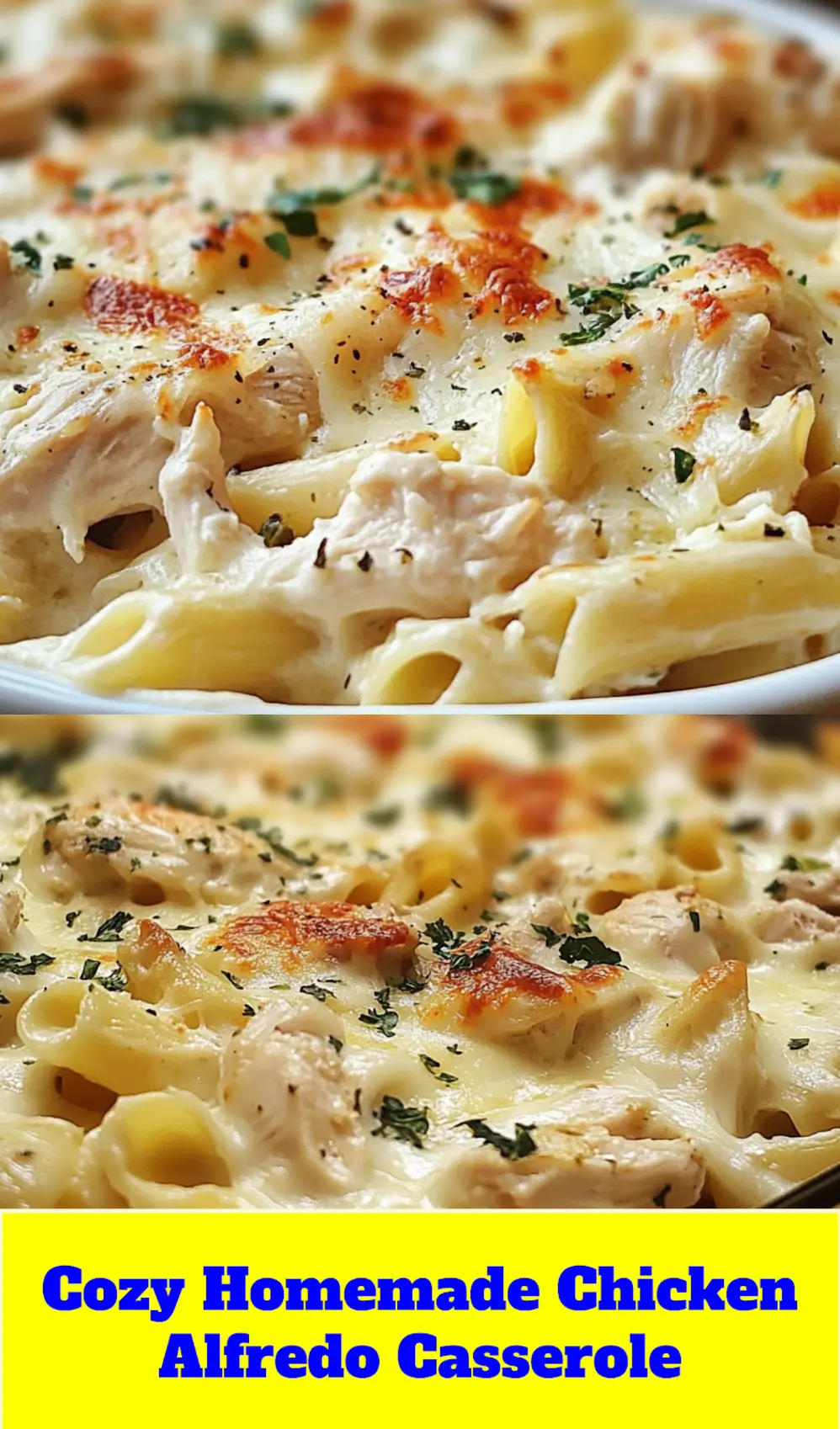 CHICKEN ALFREDO CASSEROLE centered hero view, clean and uncluttered_pin