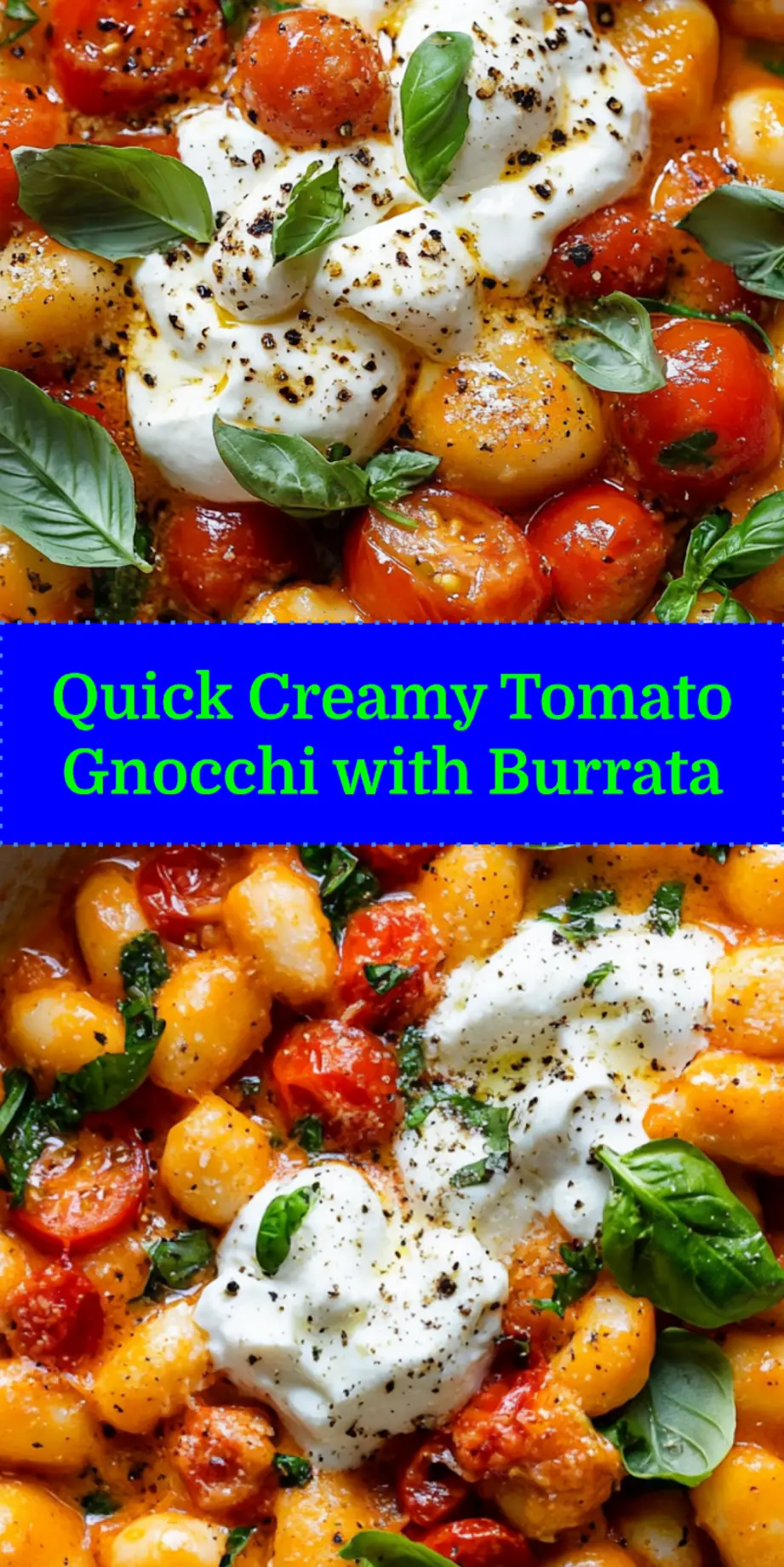 CREAMY TOMATO GNOCCHI WITH BURRATA centered hero view, clean and uncluttered_pin