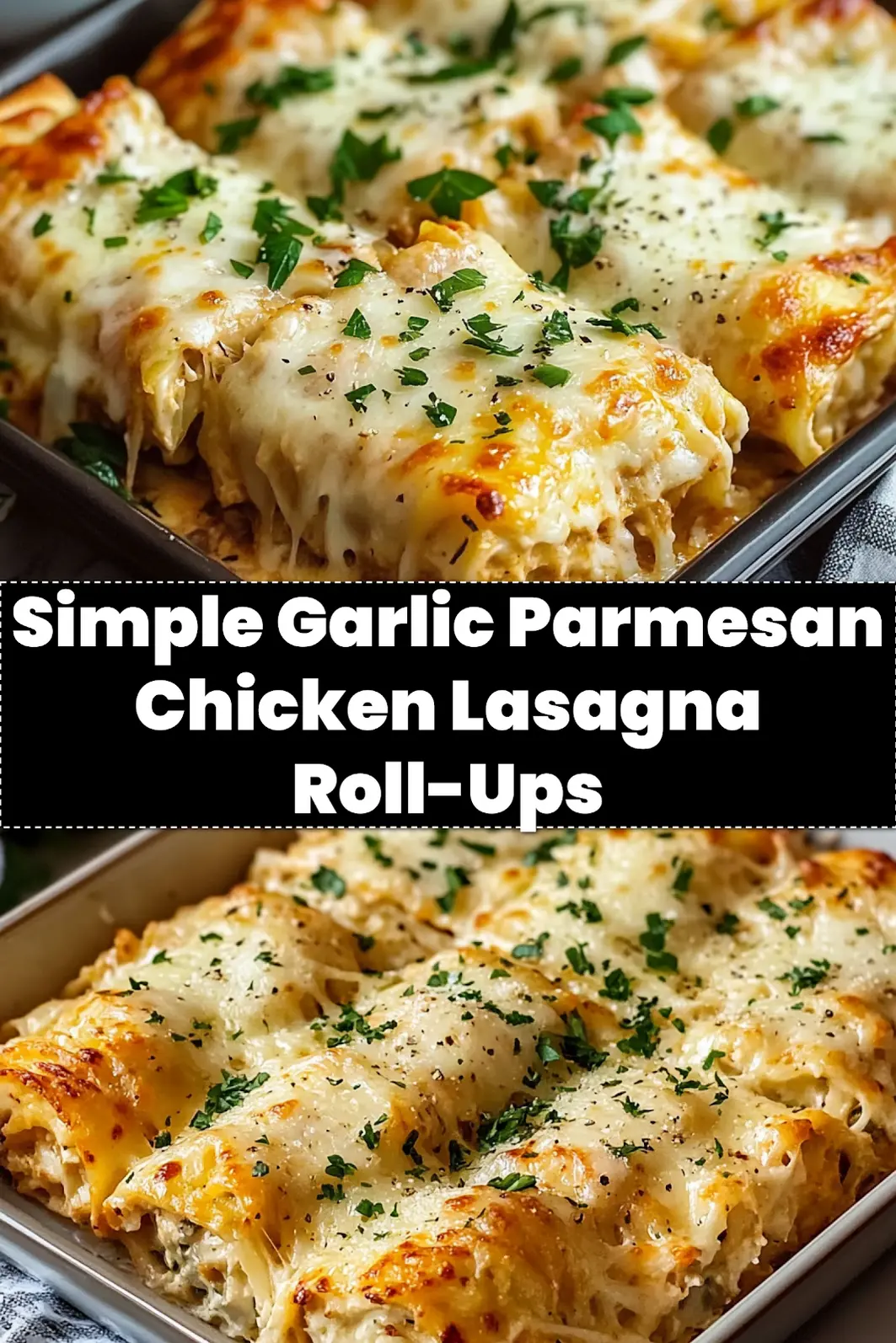 Garlic Parmesan Chicken Lasagna Roll UPS centered hero view, clean and uncluttered_pin