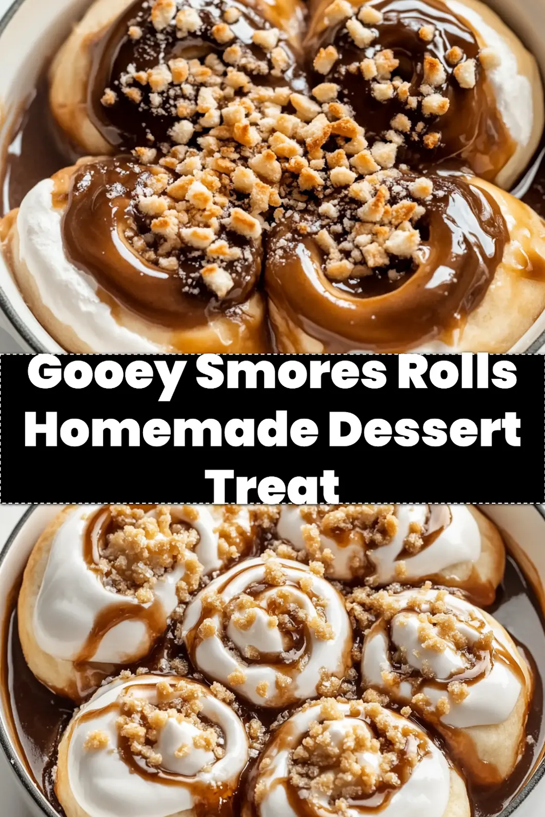 GOOEY SMORES ROLLS HOMEMADE DESSERT centered hero view, clean and uncluttered_pin