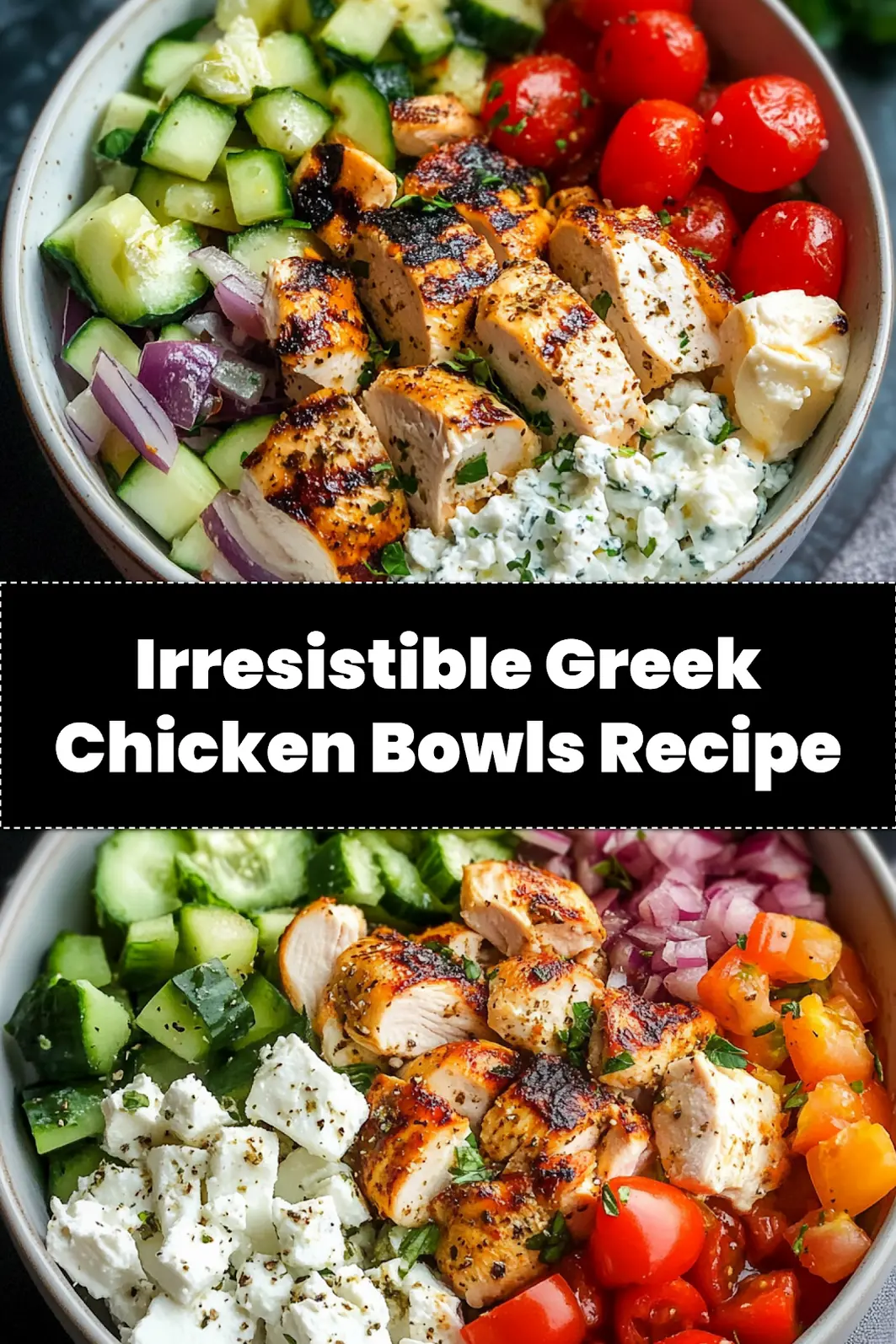 GREEK CHICKEN BOWLS centered hero view, clean and uncluttered_pin