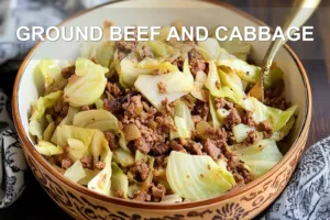 How to Make Ground Beef and Cabbage: Simply Tasty GROUND BEEF AND CABBAGE centered hero view, clean and uncluttered