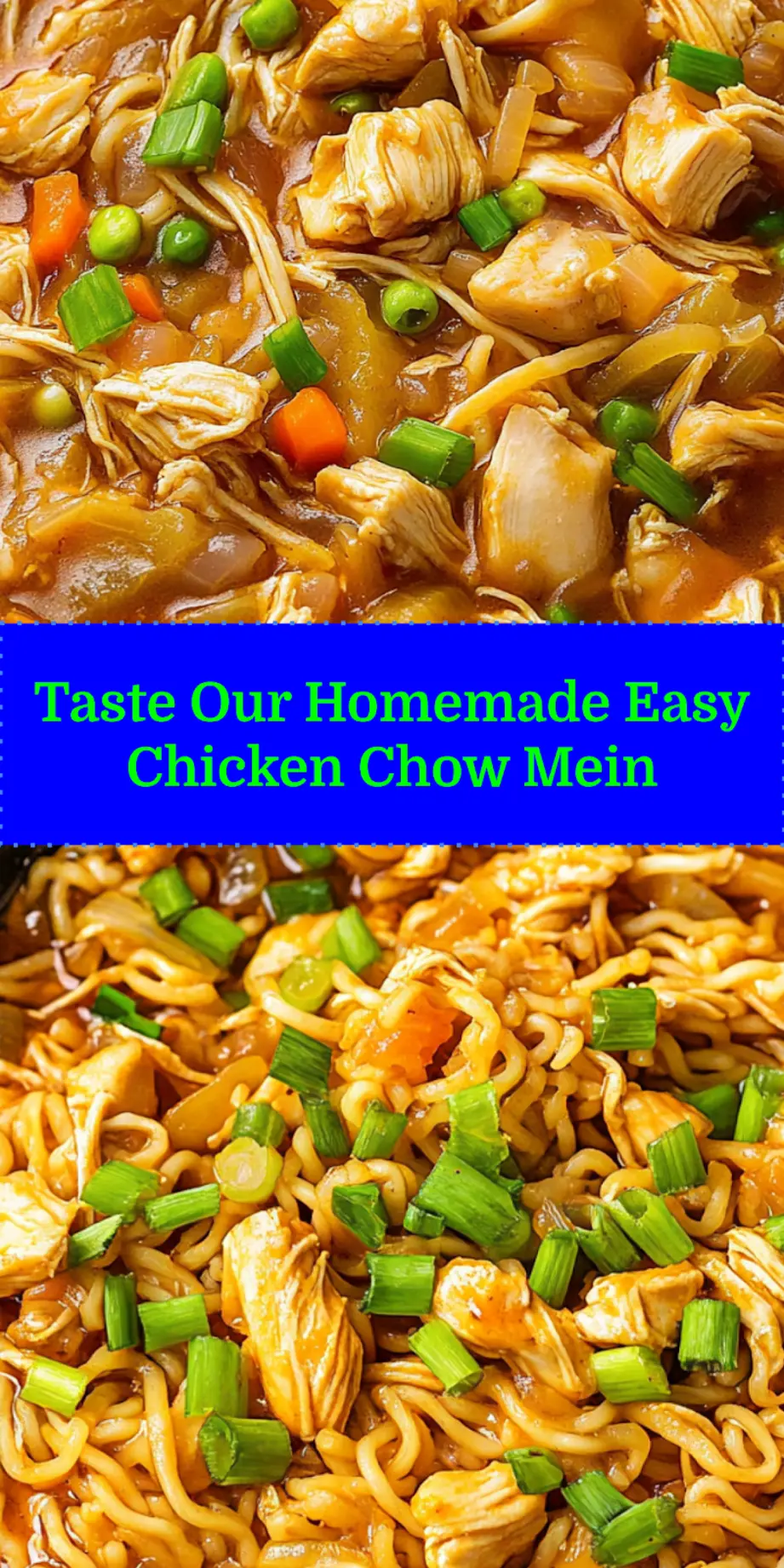 Delicious Homemade Easy Chicken Chow Mein Recipe 4 HOMEMADE EASY CHICKEN CHOW MEIN centered hero view, clean and uncluttered_pin