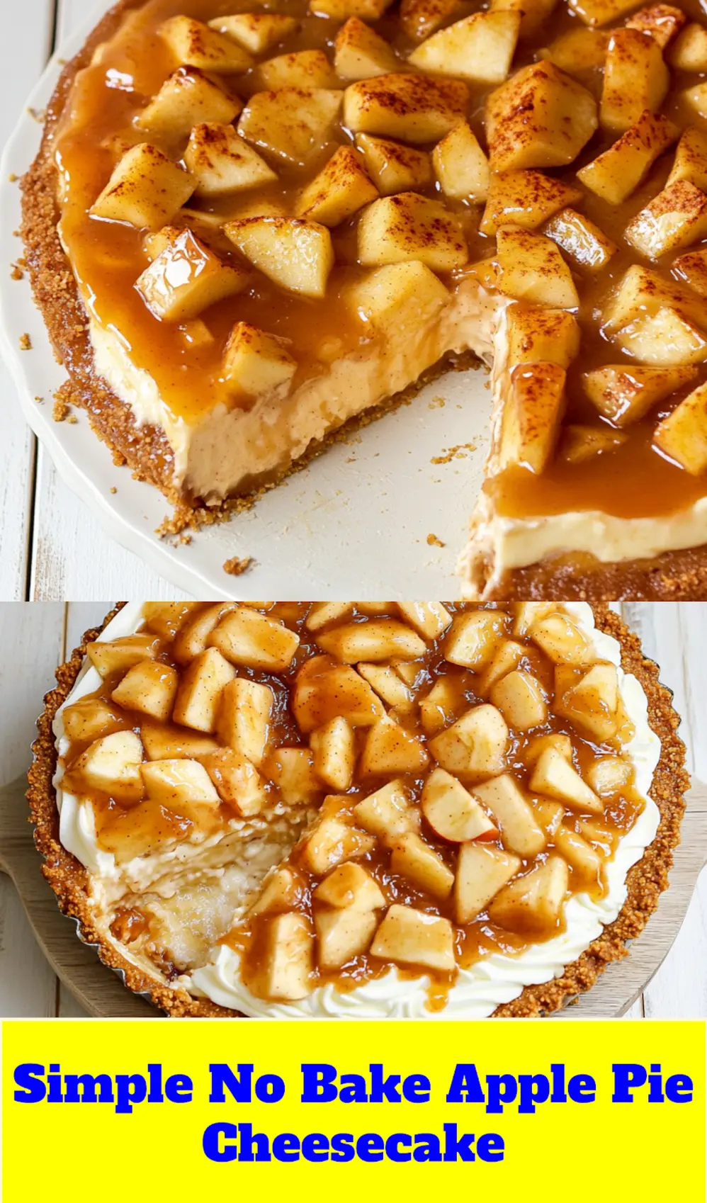 NO BAKE APPLE PIE CHEESECAKE centered hero view, clean and uncluttered_pin