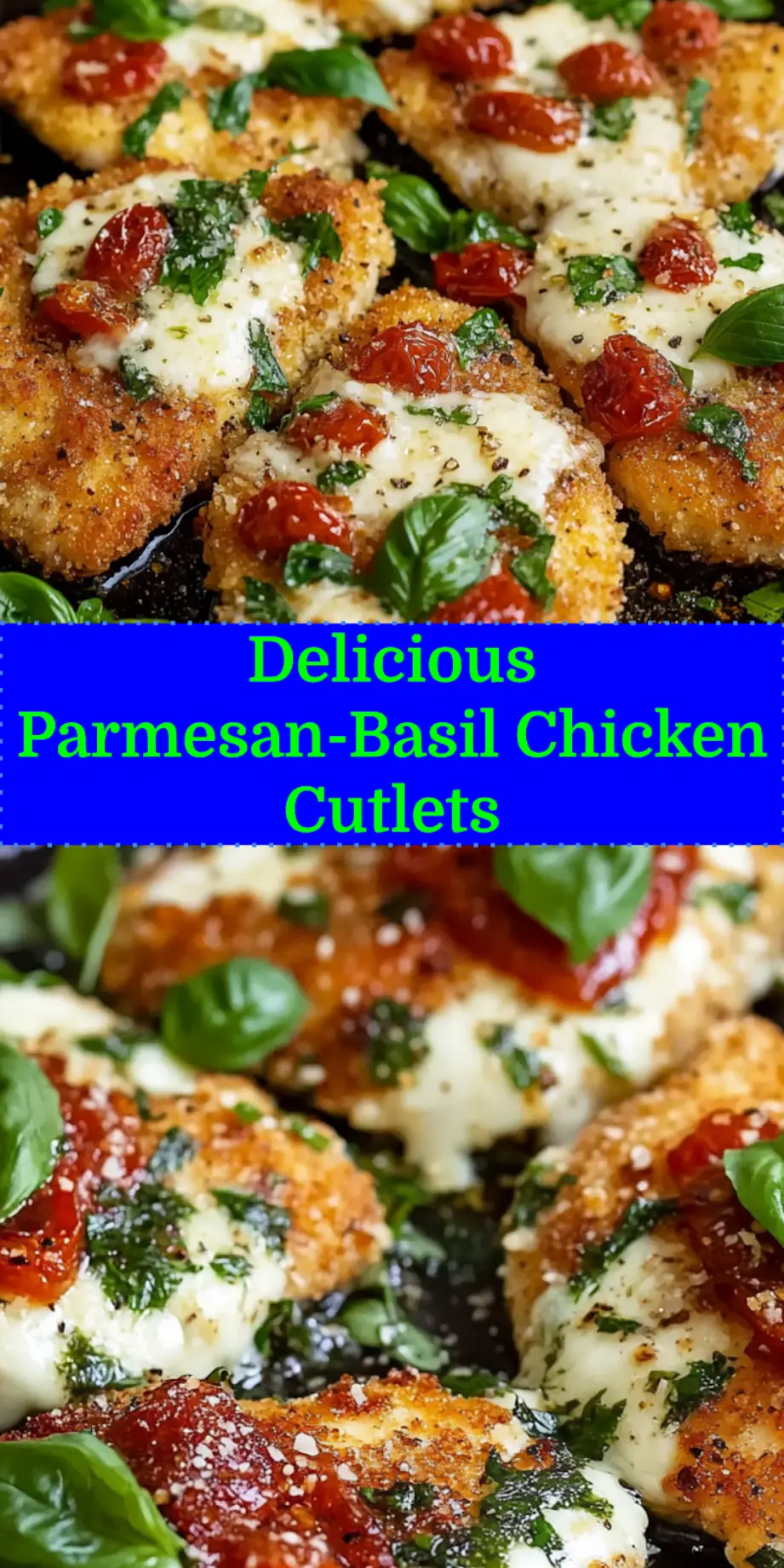PARMESAN BASIL CHICKEN CUTLETS centered hero view, clean and uncluttered_pin