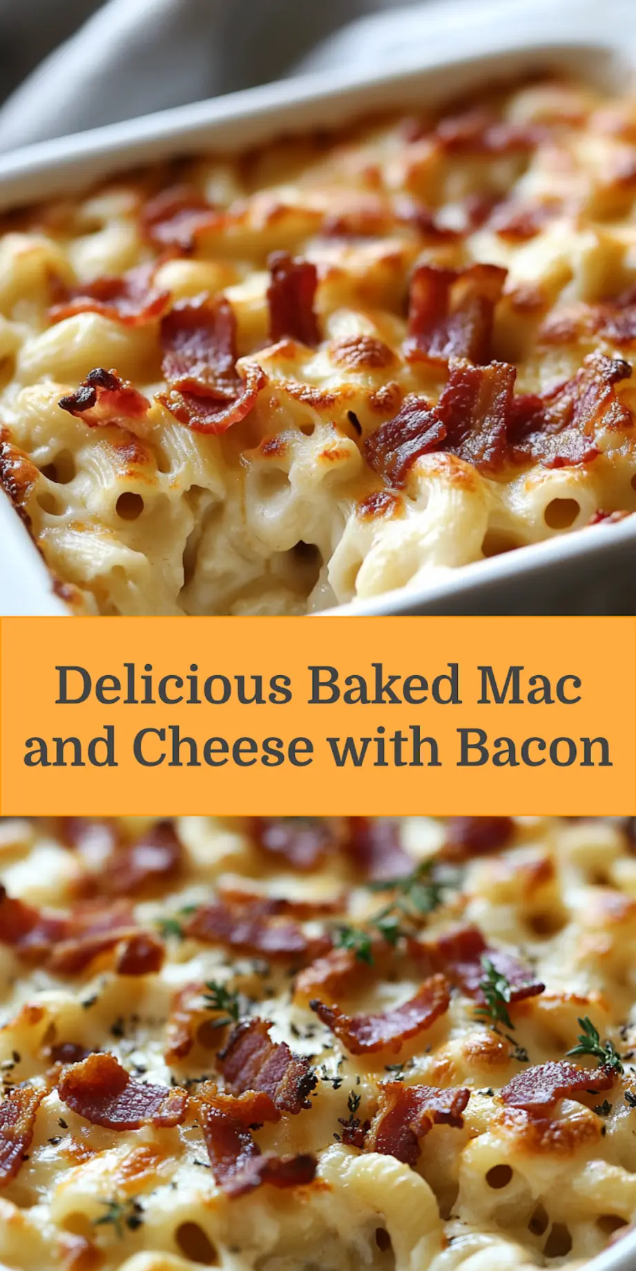 Baked mac and cheese with bacon in white dish, golden crusty top with crispy bacon pieces_pin