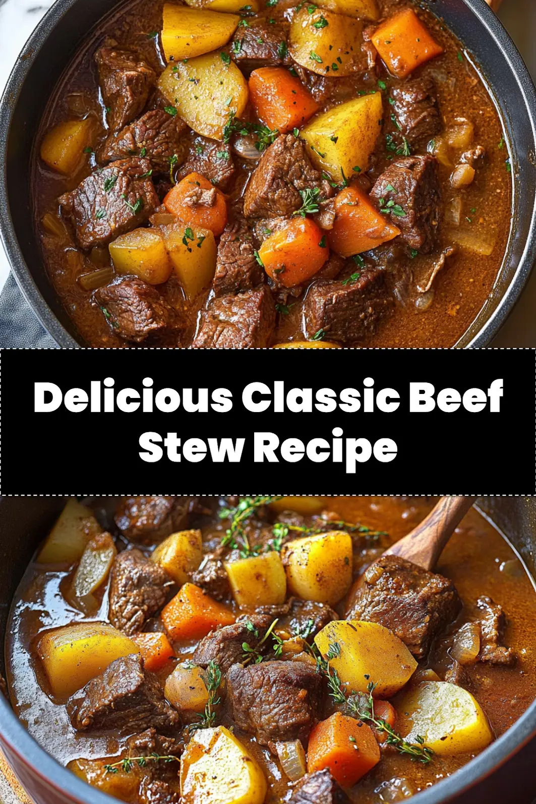 CLASSIC BEEF STEW RECIPE centered hero view, clean and uncluttered_pin