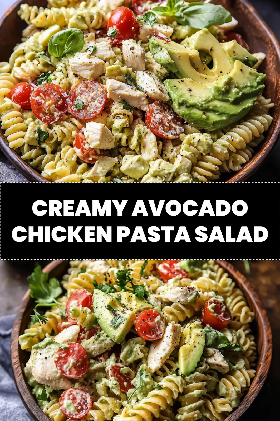 Creamy avocado chicken pasta salad Pinterest pin with fresh ingredients and vibrant colors