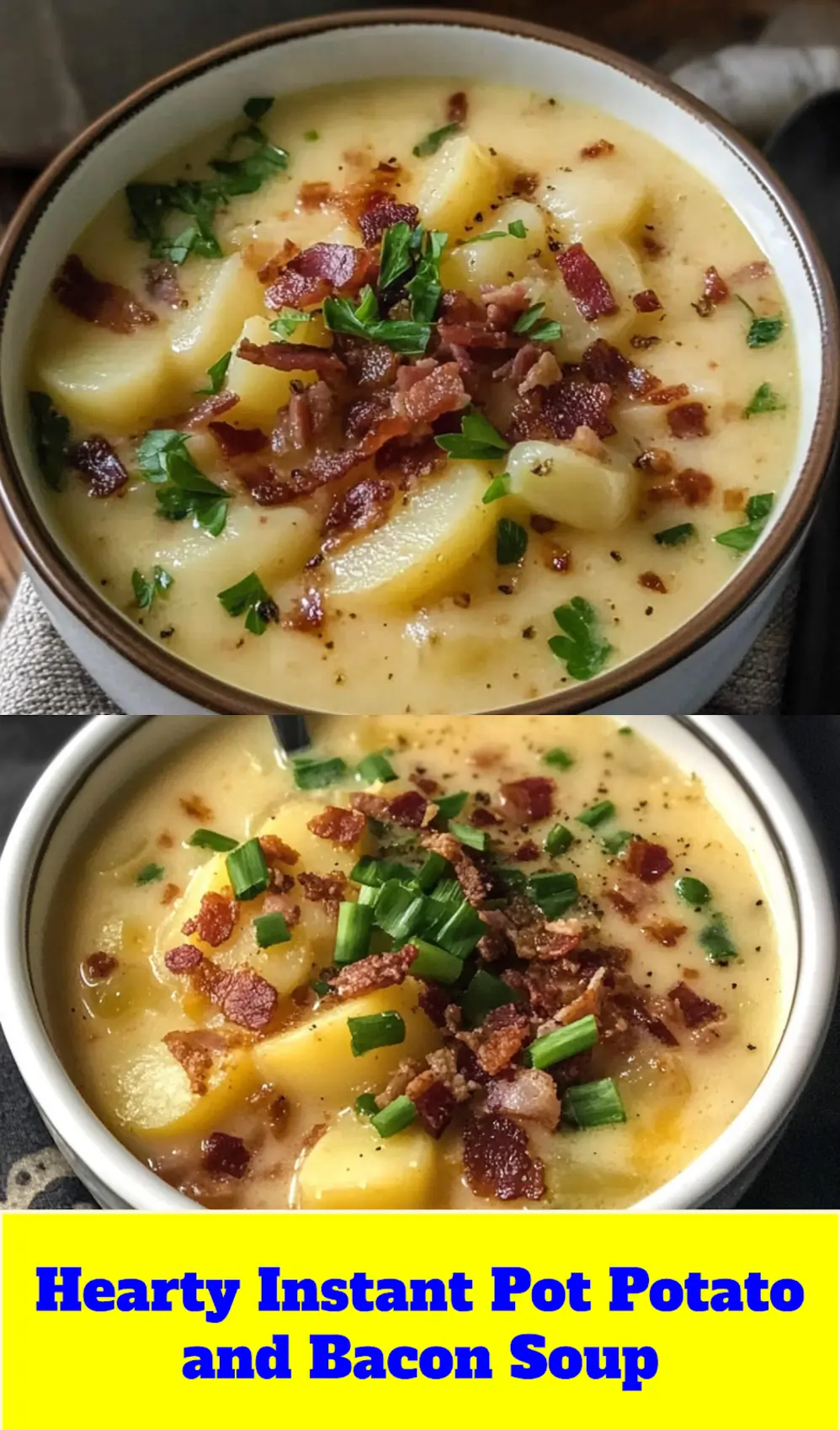 Instant Pot Potato and Bacon Soup in a bowl, ready to serve
