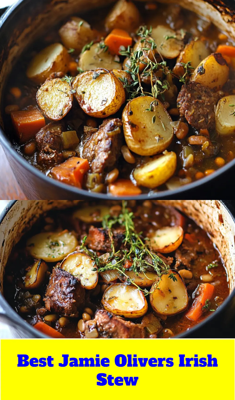 Jamie Oliver's Irish Stew Pinterest pin with layered lamb, vegetables, and potatoes in a warming casserole