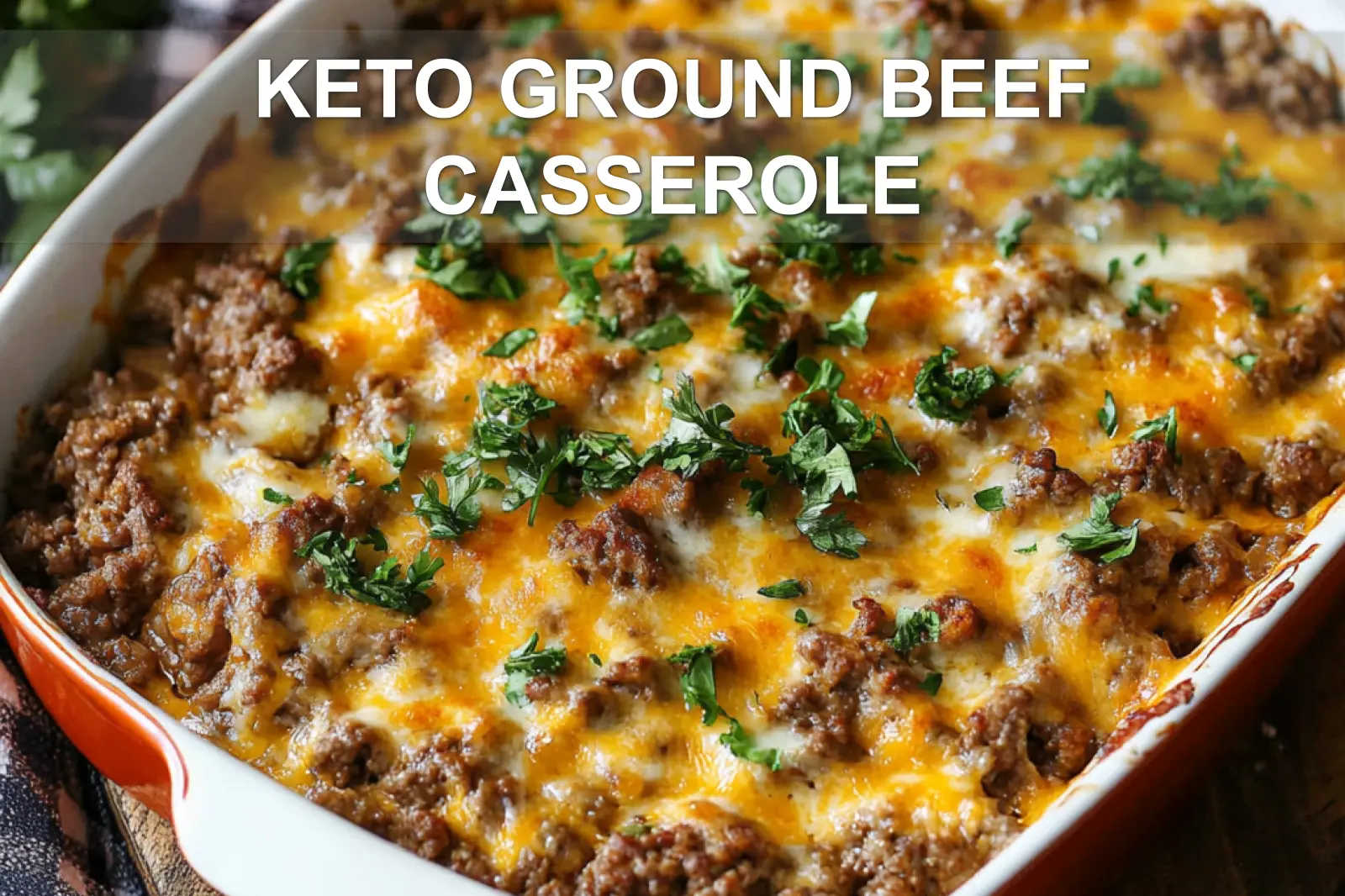 Quick Keto Ground Beef Casserole: The Ultimate Comfort 2 KETO GROUND BEEF CASSEROLE centered hero view, clean and uncluttered