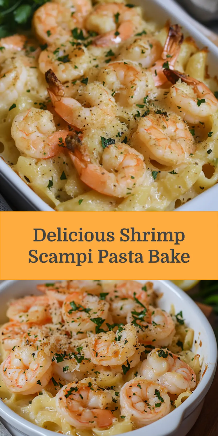 SHRIMP SCAMPI PASTA BAKE centered hero view, clean and uncluttered_pin