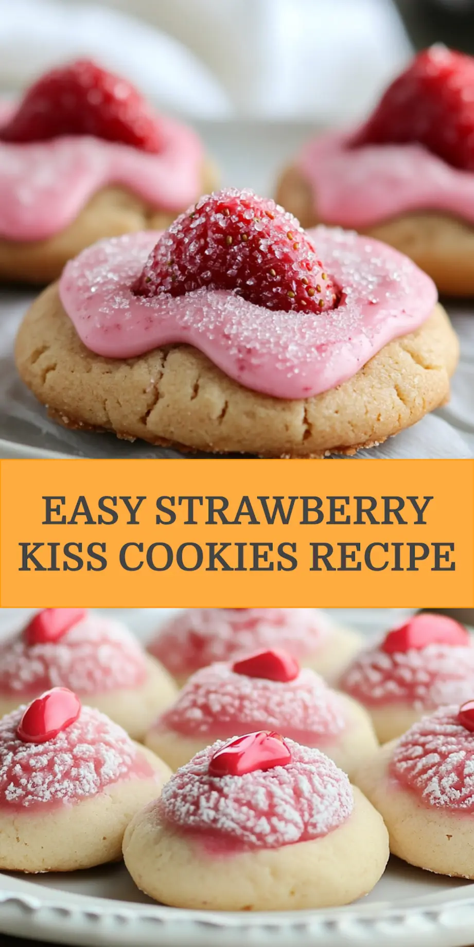 Strawberry Kiss Cookies centered hero view, clean and uncluttered pin