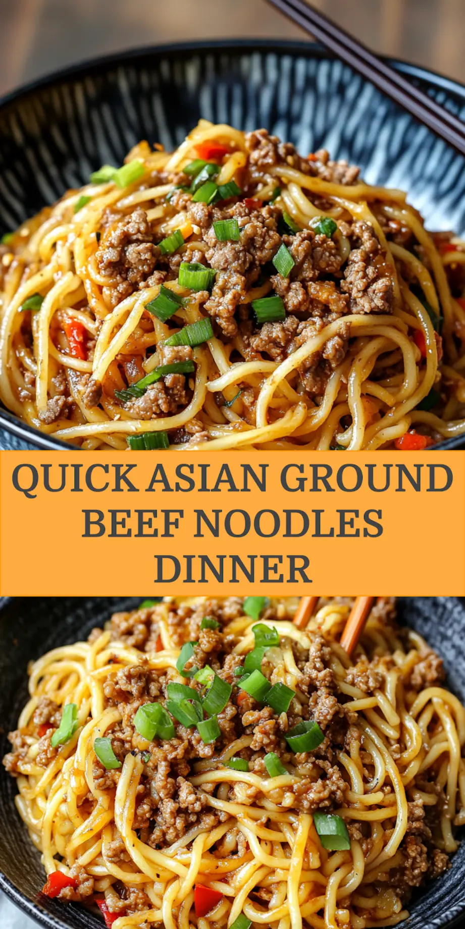 Asian Ground Beef Noodles Pinterest pin with text overlay and finished dish