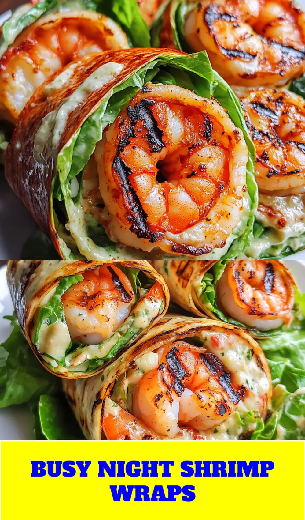 Grilled Shrimp Caesar Wraps Easy Weeknight Dinner 4 Grilled Shrimp Caesar Wraps centered hero view, clean and uncluttered