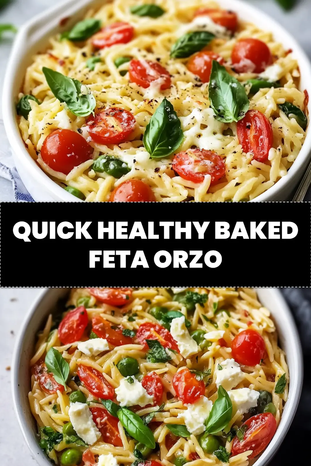 Easy Healthy Baked Feta Orzo Recipe You Must Try 4 Healthy baked feta orzo Pinterest pin with roasted tomatoes and fresh herbs