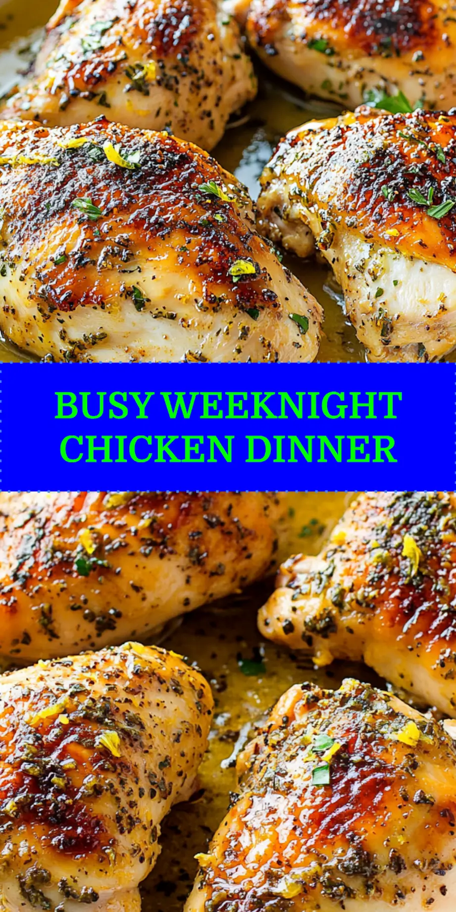Juicy Lemon Chicken Thighs Easy Weeknight Dinner 4 JUICY LEMON CHICKEN THIGHS centered hero view, clean and uncluttered