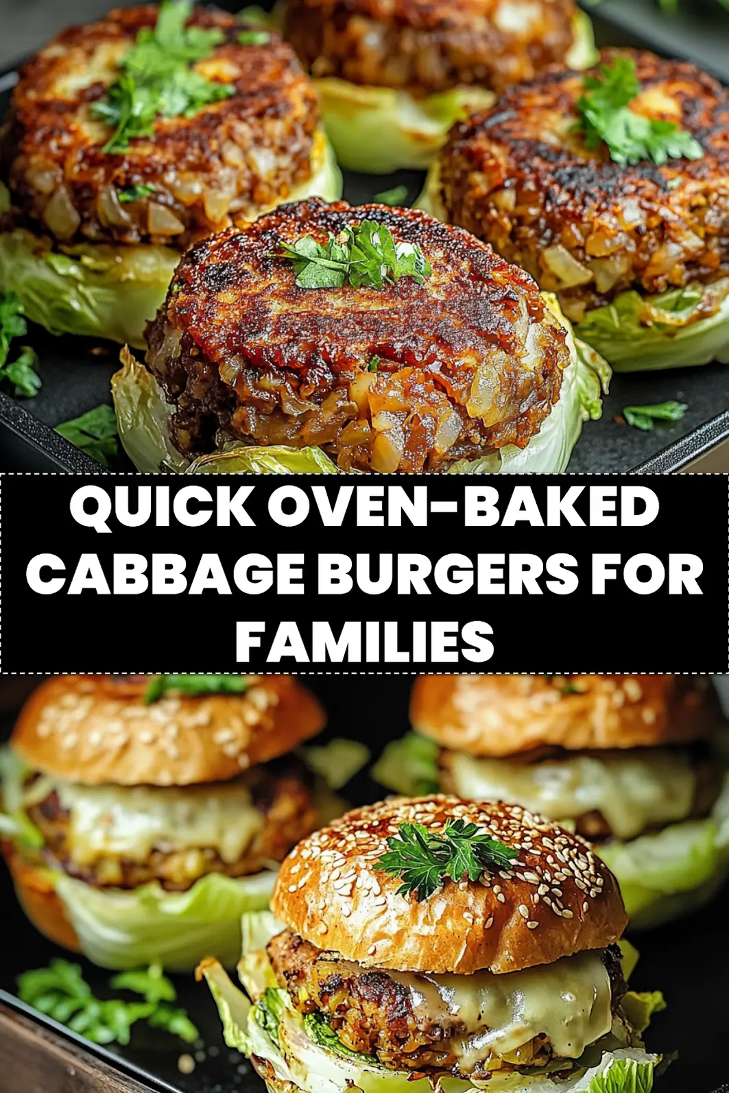 Oven-baked cabbage burgers recipe with juicy meat patty and caramelized cabbage