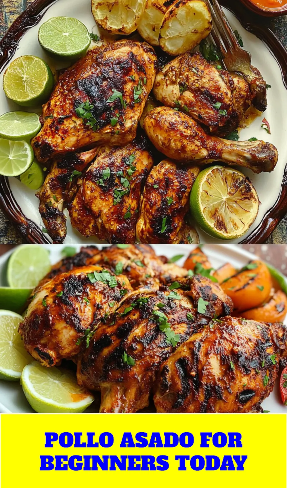 Pollo Asado Recipe: Easy Authentic Grilled Chicken 4 Pinterest-ready Pollo Asado with fresh garnish and vibrant colors